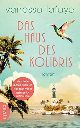 Das Haus des Kolibris: Roman