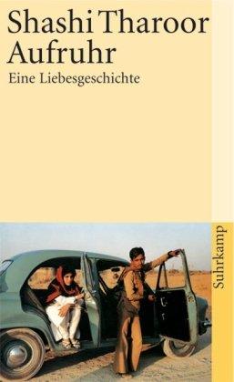 Aufruhr: Eine Liebesgeschichte (suhrkamp taschenbuch)