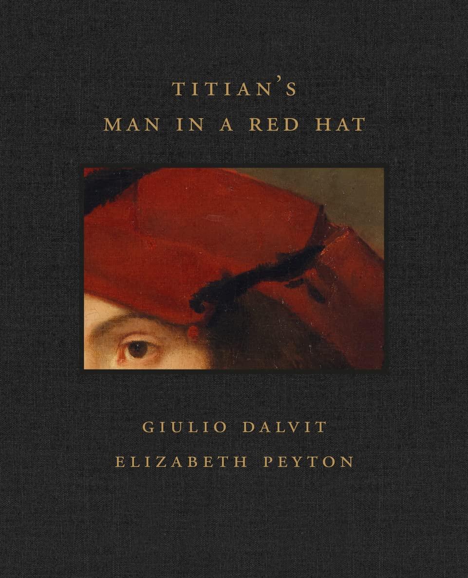 Titian’s Man in a Red Hat (Frick Diptych, Band 10)