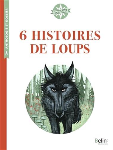 6 histoires de loups