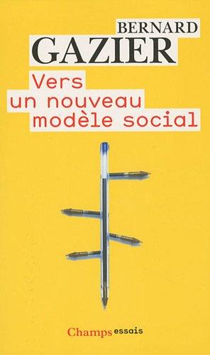 Vers un nouveau modèle social