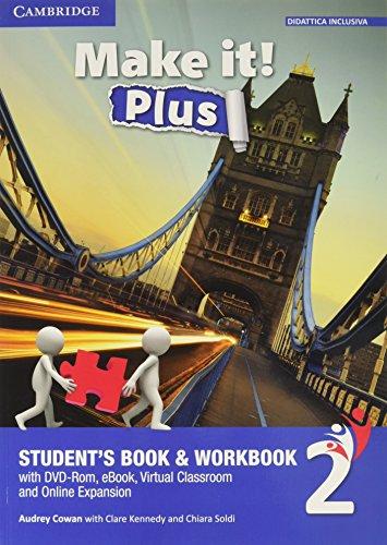 Make It! Level 2 Student's Book and Workbook with Ebook, Virtual Classroom and Online Expansion and DVD-ROM