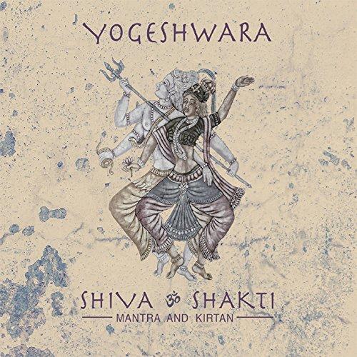 Shiva & Shakti - Mantra and Kirtan