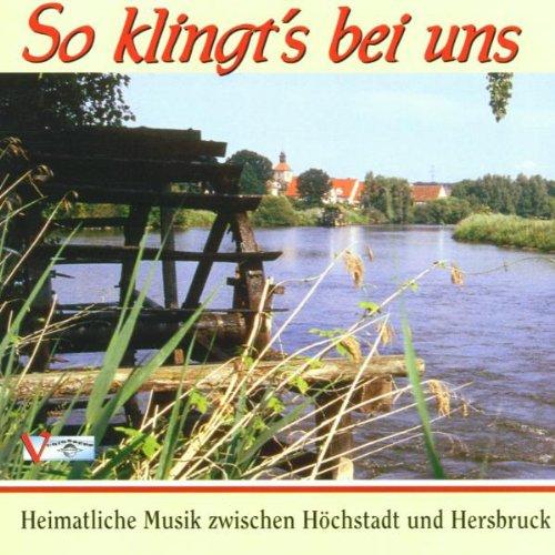 So Klingt Bei Uns-Höchstadt und Hersbruck