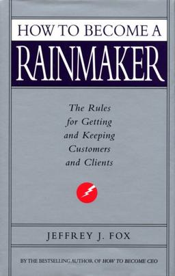 How To Become A Rainmaker