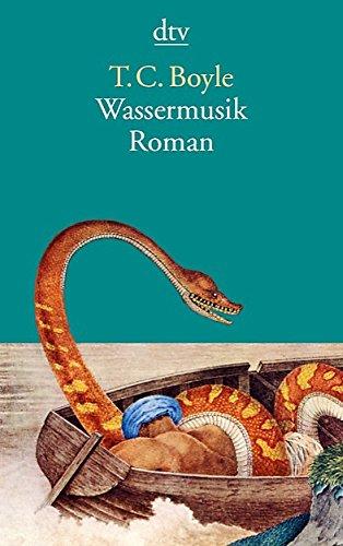 Wassermusik: Roman