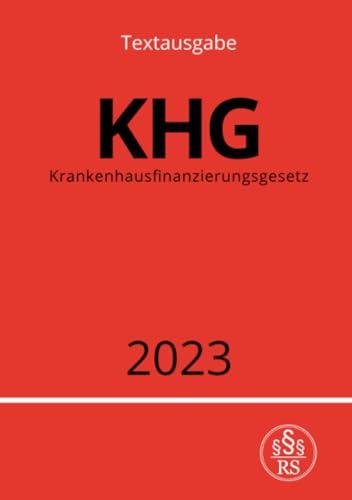 Krankenhausfinanzierungsgesetz - KHG 2023: DE