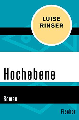 Hochebene: Roman