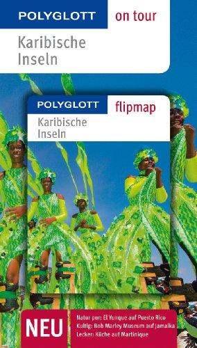 Karibische Inseln: Polyglott on tour mit Flipmap