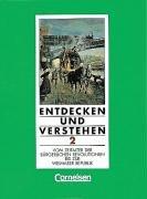 Entdecken und Verstehen - Hauptschule Rheinland-Pfalz - Grundausgabe: Entdecken und Verstehen, Geschichtsbuch für Rheinland-Pfalz, Grundausgabe für ... Revolution bis zur Weimarer Republik