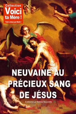 Neuvaine au précieux sang de Jésus