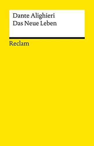 Das Neue Leben (Reclams Universal-Bibliothek)