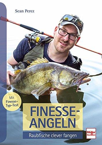 Finesse-Angeln: Raubfische clever fangen