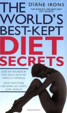 The World's Best Kept Diet Secrets