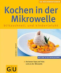 Mikrowelle, Kochen in der