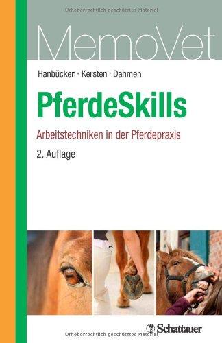 PferdeSkills - Arbeitstechniken in der Pferdepraxis: MemoVet