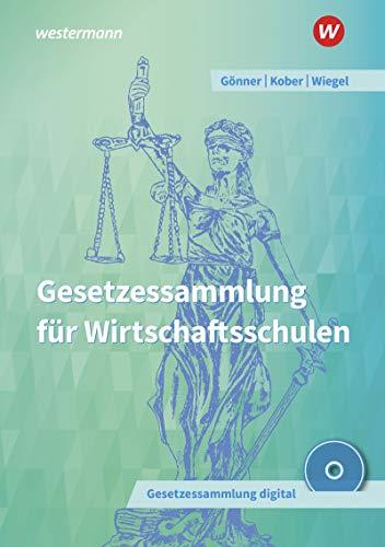 Gesetzessammlung für Wirtschaftsschulen: Schülerband