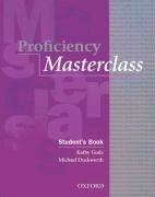 Proficiency Masterclass, New Edition. Students Book