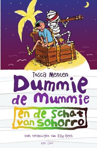 Dummie de mummie en de schat van Sohorro (Dummie de mummie, 10)