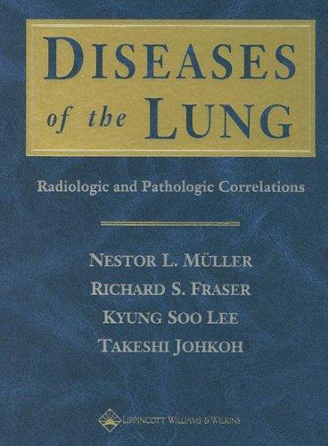 Diseases of the Lung: Radiologic and Pathologic Correlations