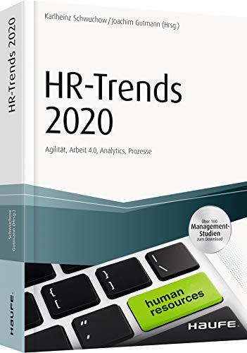 HR-Trends 2020 Agilität, Arbeit 4.0, Analytics, Prozesse (Haufe Fachbuch)