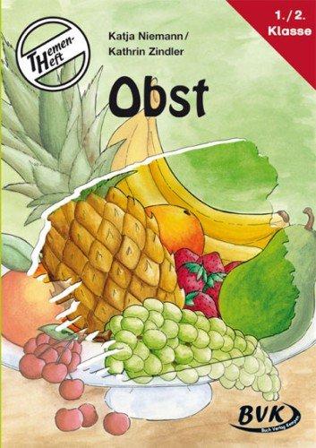 Themenheft Obst. 1.-2. Klasse