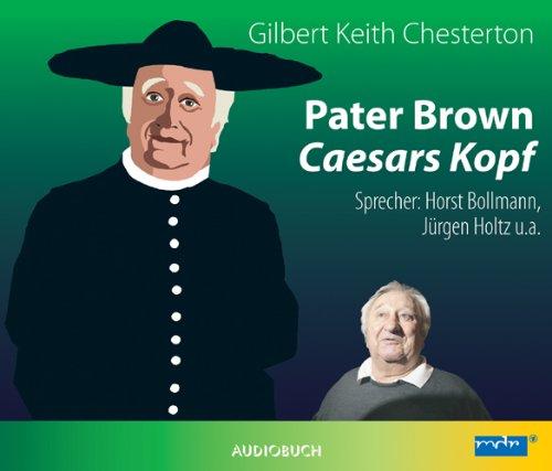 Pater Brown - Caesars Kopf