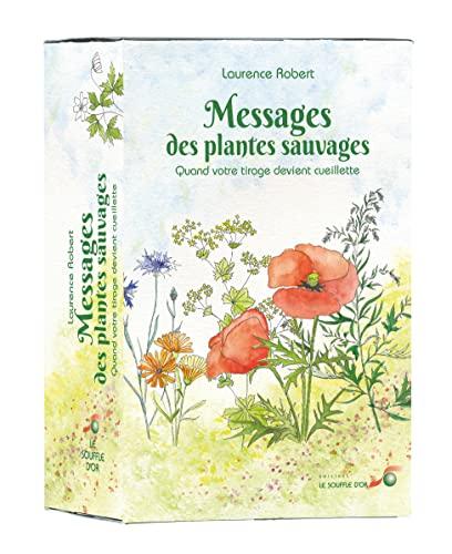 Messages des plantes sauvages : quand votre tirage devient cueillette