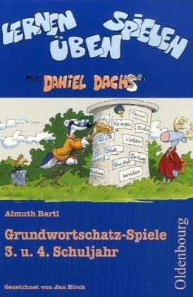 Grundwortschatzspiele 3. und 4. Schuljahr. Lernen, Spielen, Üben mit Daniel Dachs. (Lernmaterialien)