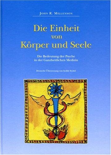 Die Einheit von Körper und Seele: Die Bedeutung der Psyche in der Ganzheitlichen Medizin