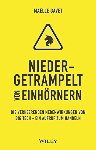 Niedergetrampelt von Einhörnern: Die verheerenden Nebenwirkungen von Big Tech - ein Aufruf zum Handeln