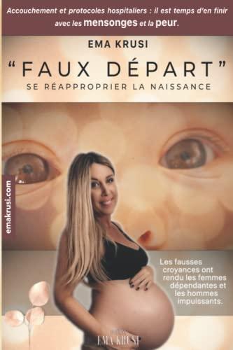 Faux Départ: Se réapproprier la naissance