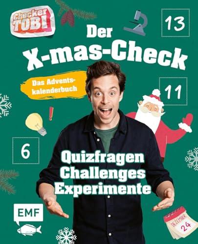 Checker Tobi: Das Adventskalender-Buch: Der X-mas-Check: 24 geniale Überraschungen: Quizfragen, lustige Challenges und spannende Experimente – Mit perforierten Seiten zum Auftrennen