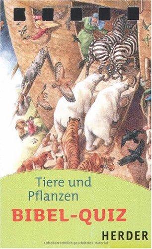 Bibel-Quiz - Tiere und Pflanzen