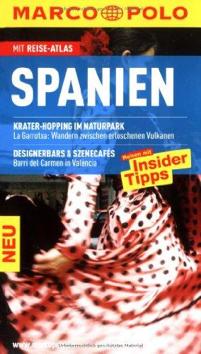 MARCO POLO Reiseführer Spanien: Reisen mit Insider-Tipps. Mit Reiseatlas