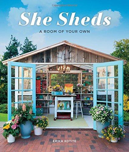 She Sheds: A Room of Your Own