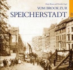 Vom Brook zur Speicherstadt