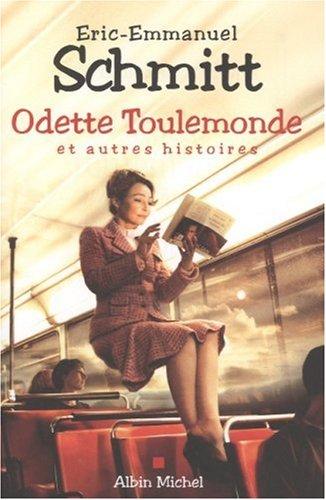 Odette Toulemonde : et autres histoires