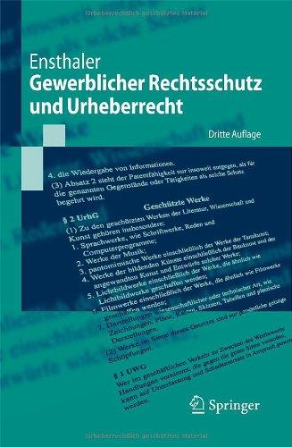 Gewerblicher Rechtsschutz und Urheberrecht (Springer-Lehrbuch) (German Edition)