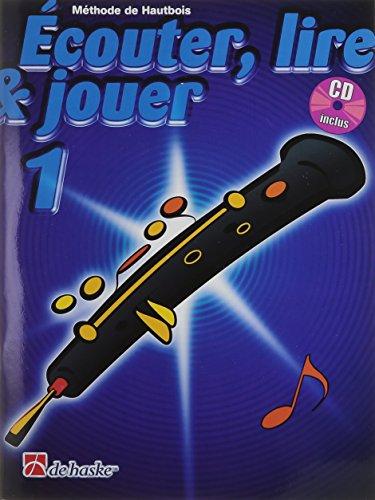 Écouter, Lire & Jouer 1 Hautbois