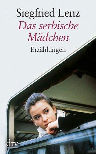 Das serbische Mädchen: Erzählungen