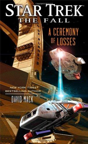 Star Trek: The Fall: A Ceremony of Losses