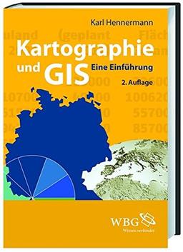 Kartographie und GIS: Eine Einführung