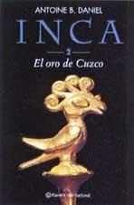 Inca 2. El oro de Cuzco