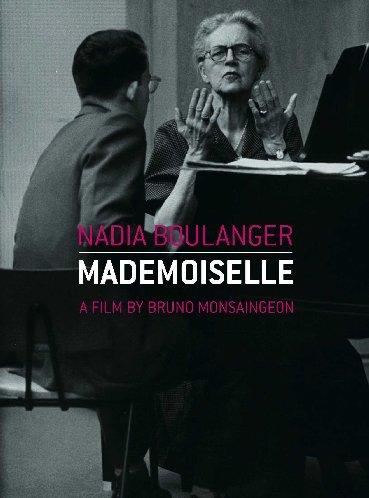 Nadia Boulanger - Mademoiselle