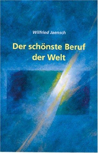 Der schönste Beruf der Welt: Berliner Ansprachen