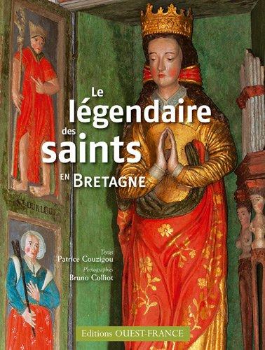 Le légendaire des saints en Bretagne