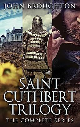 Saint Cuthbert Trilogy: The Complete Series