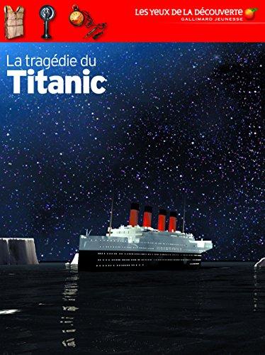 La tragédie du Titanic