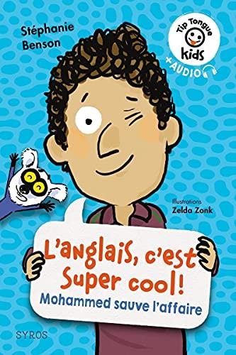 L'anglais, c'est super cool ! : Mohammed sauve l'affaire